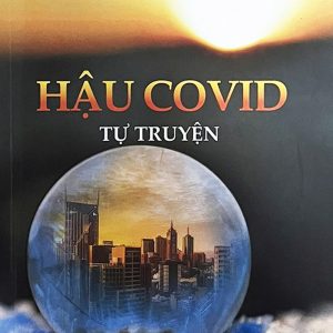 Hậu Covid Tự Truyện
